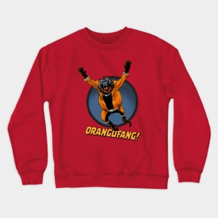 ORANGUFANG! circle Crewneck Sweatshirt